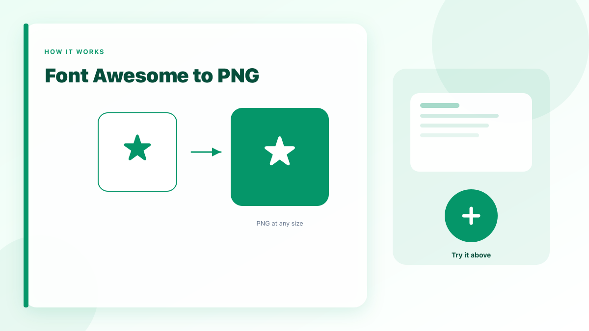 Font Awesome to PNG: Render a Font Awesome icon as a PNG at any size.